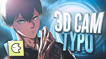3D Camera Typography / Blurrr AMV Edit Tutorial