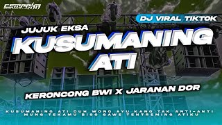 DJ KUSUMANING ATI • Style Keroncong Bwi X Jaranan Dorr