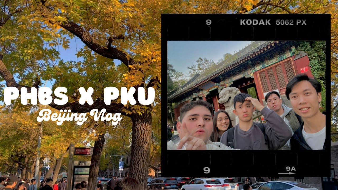 Week in a Life of a PHBS Student: Visiting PKU's Main Campus in Beijing ...