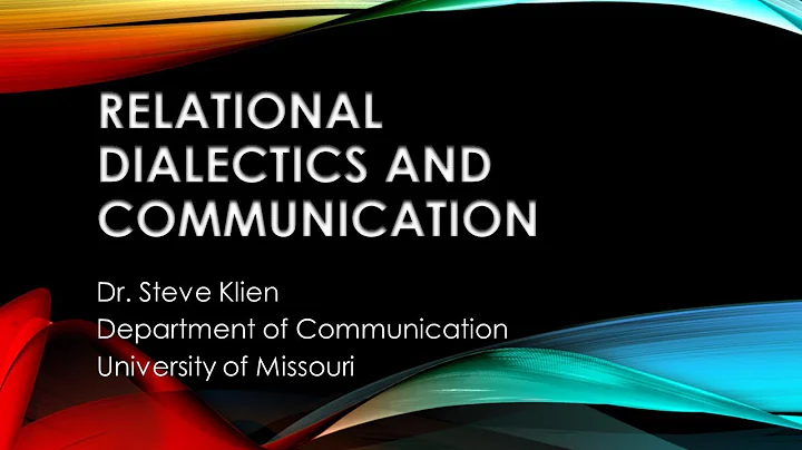 Relational Dialectics