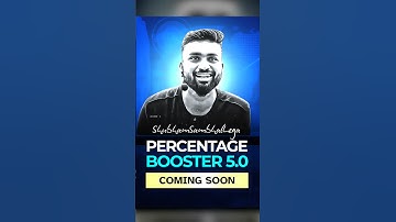 PERCENTAGE BOOSTER COMING SOON 🔥⏳ | #shubhamsambhallega #isc #commerce  #Percentagebooster5.0
