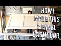 How to build a barn door -3 panel design DIY