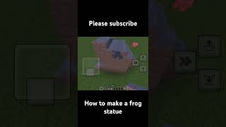 How to make a frog statue #minecraft