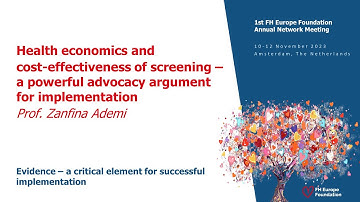 Health economics and cost effectiveness of screening:a powerful advocacy argument for implementation