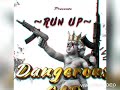 Run Up Dangerous GAD Official Audio mp3