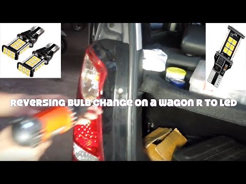 How To Change Reversing Bulbs To Led | Maruti Suzuki Wagon R - Youtube