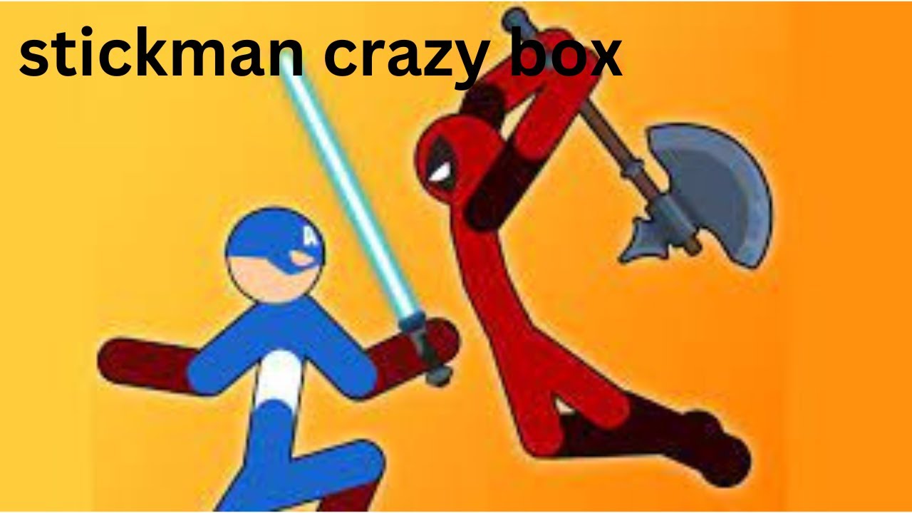 STICKMAN CRAZY BOX - Play Online for Free!