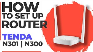 ✅ How to Set Up Tenda N301 | How to Setup Tenda N300 N301 WiFi Router