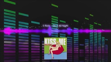 E-Rotic - Do It All Night | Eurodance