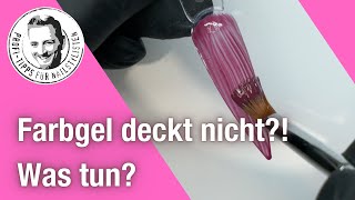 Farbgel deckt nicht????   7 Tricks für das perfekte lackieren mit Farbgel!