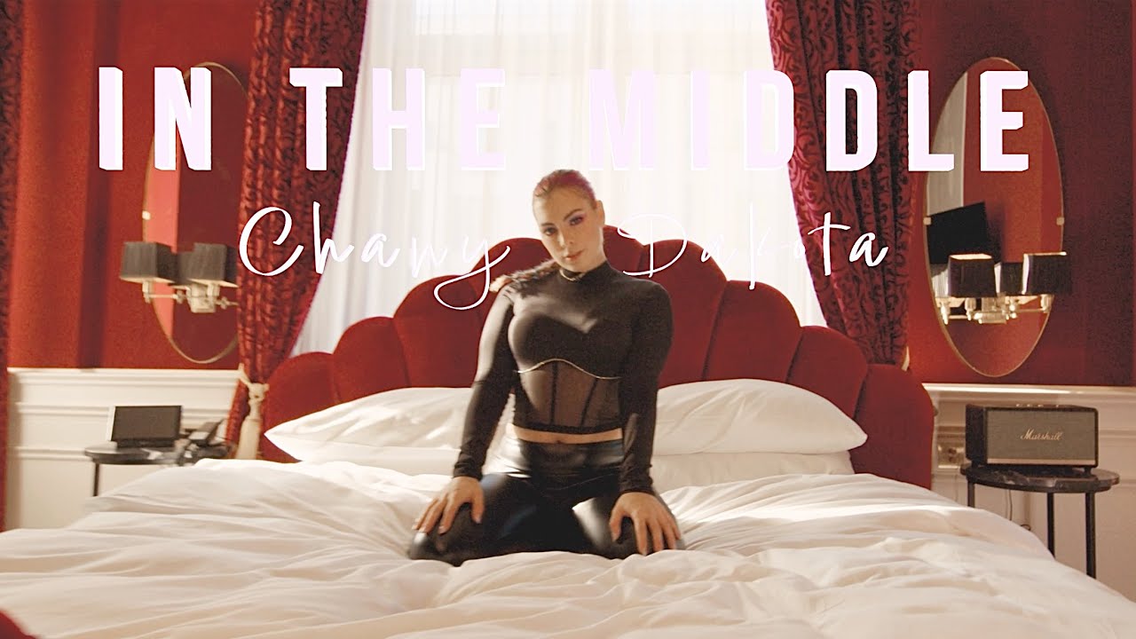 Chany Dakota - In The Middle ( Official Music Video )