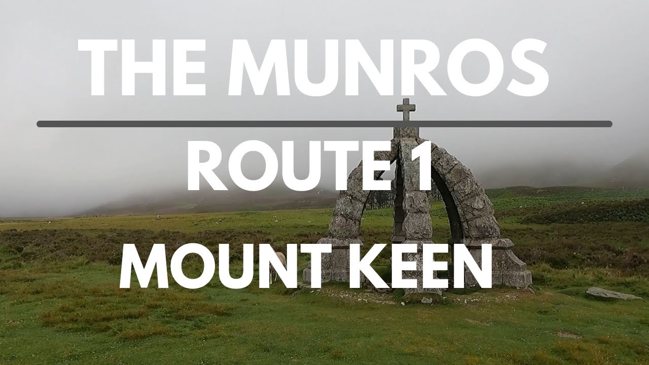 Bagging the Munros | Day 1 - Route 1 | Mount Keen