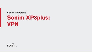 Sonim XP3plus - VPN