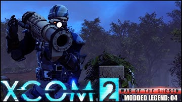 XCOM 2 RPGO Modded Legend: Episode 04 (S13)