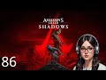 Assassin S Creed Shadows Let S Play Part 86 End Of The Line Assassin S Creed Shadows Let S Play Part 86 End Of The Line