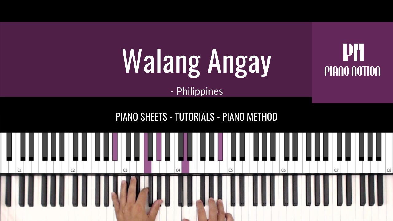 Walang Angay Filipino folk songs (Sheet Music Piano Solo Tutorial
