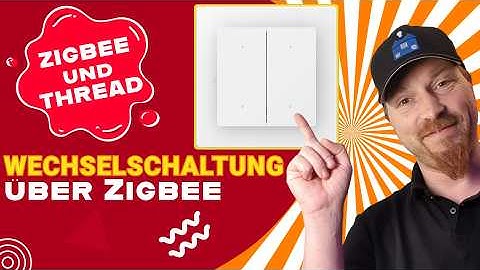 Aqara H2 Light Switch: ZIGBEE, MATTER over THREAD & "WECHSELSCHALTUNG" über Zigbee