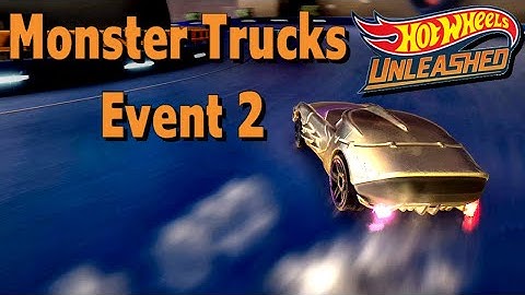 Hot Wheels Unleashed : Monster Trucks - Event 2 - 02:37.108 ( Unleashed Goal )
