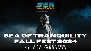 Sea of Tranquility Fall Fest 2024 Recorded Sessions: Friday Morning at the Funhouse