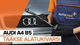 Poikittaistukivarsi asennus AUDI A4 Avant (8D5, B5): ilmainen video