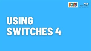 Using Switches 4