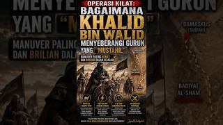 "Strategi Paling "Gila" Khalid bin Walid: Menyeberangi Gurun Maut! 🏜️" #JejakKhilafah #history