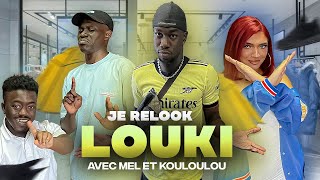 Je Relook Louki Avec Mel & Kouloulou