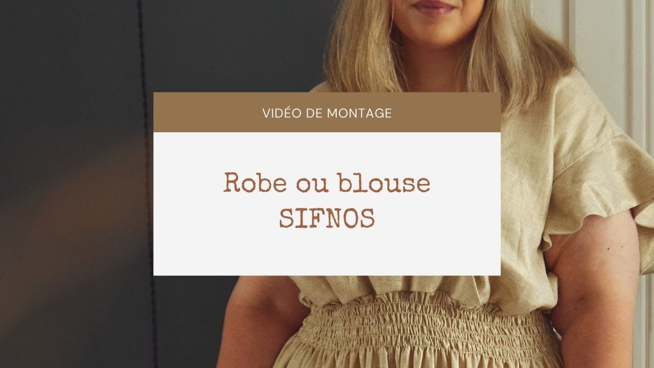 [ TUTORIEL ] Coudre une blouse / robe / jupe - patron Sifnos
