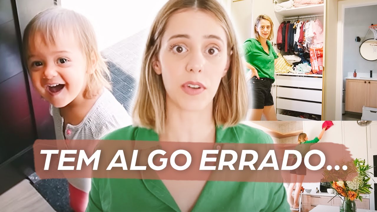 TEM ALGO ERRADO ACONTECENDO... - um dia de MUITA arrumação, colo e DÚVIDAS! #dailyvlog