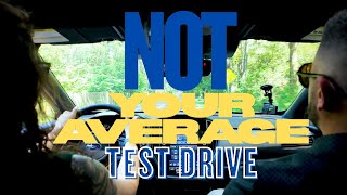 Not Your Average Test Drive