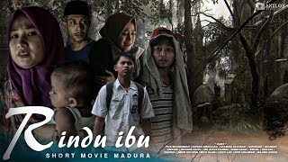 Rindu ibu | short movie madura ( SUB INDONESIA )