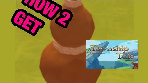 How to obtain a Gourd/Water Bottle in A Township Tale