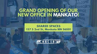 Grand Opening of Our New Office in MANKATO!