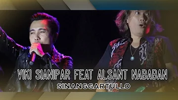 VIKY SIANIPAR - SINANGGARTULLO -  FEAT ALSANT NABABAN