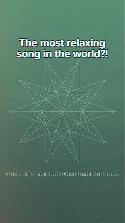 Ever Heard The Most Relaxing Song In The World marconiunion song-4-beautiful-relaxing-music-and-ocean-relaxing-music-stress
