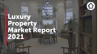 Luxury Property market report 2021 | Realestate.com.au