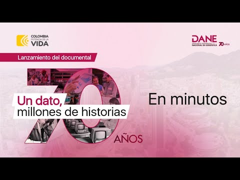Lanzamiento del documental sobre los 70 años del DANE: 'Un dato, millones de historias'