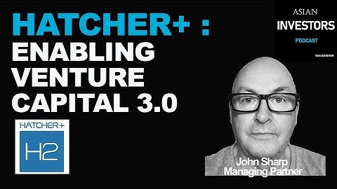 EP12 Hatcher+:  Enabling VC 3.0