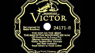 The Cop On The Beat The Man In The Moon And Me