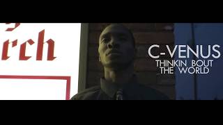 C-Venus - Thinkin Bout The World