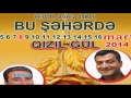 Qızıl Gül - Bu Şəhərdə (2014, Tam versiya)