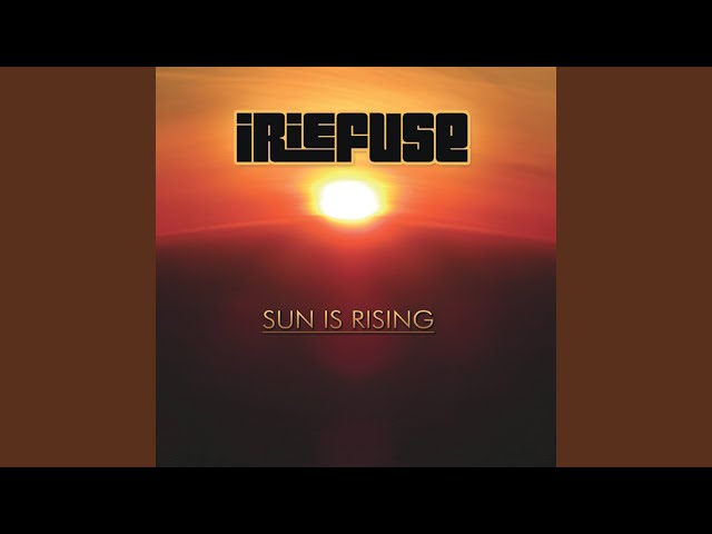 Iriefuse - Sun Is Rising