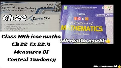 Class 10th icse maths Ch 22 Measures of Central Tendency Ex 22.4👍