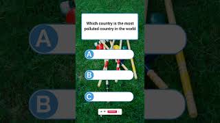 Can you answer the question? | Most polluted country in the world#youtubeshorts#geography#bangladesh