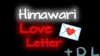 Himawari Love Letter || Fan game yandere 2d || +DL