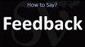 Video for How to pronounce feedback