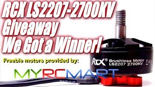 MyRCMart RCX LS2207-2700KV Giveaway Winner - You Got 1 Week to Respond