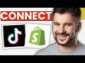 How To Connect TikTok To Shopify (2026 Guide)