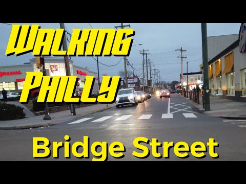 Walking Philly: Bridge Street (Frankford Ave- Harbinson Ave)