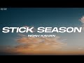 Noah Kahan - Stick Season (Lyrics)